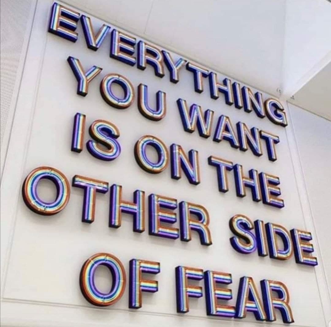 Get over your fears in order to fully take advantage of your opportunities
